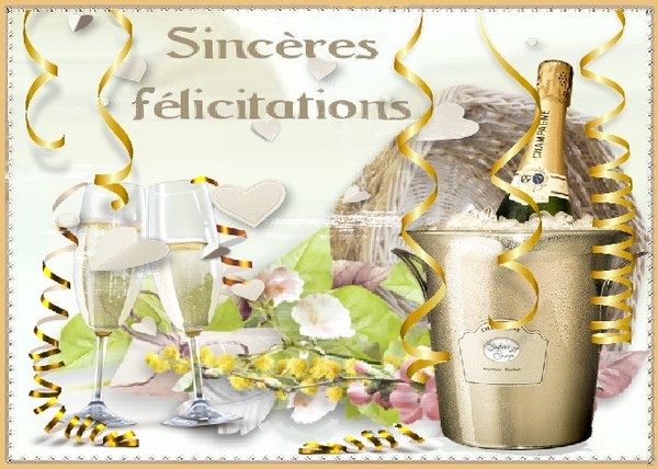 Sincères félicitations champagne serpentins fleurs.