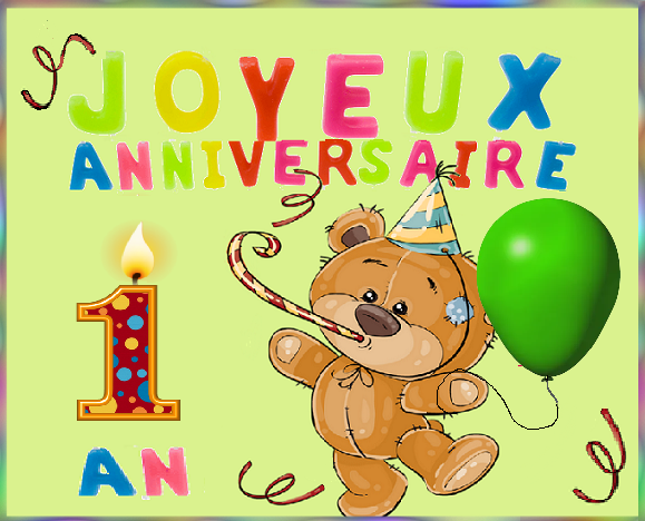 Joyeux anniversaire 1 an ourson rigolo